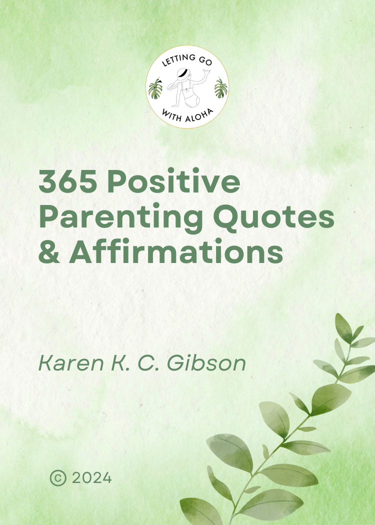 365 Positive Parenting Quotes and Affirmations